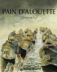 Pain d'alouette - L'Intégrale