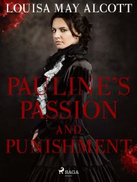 Pauline's Passion and Punishment