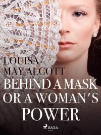 Behind a Mask, or a Woman's Power