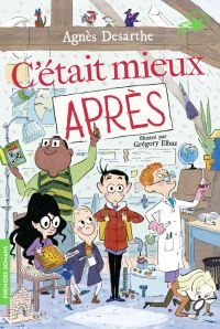 C'était mieux après 