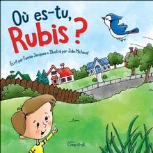 Où es-tu, Rubis?