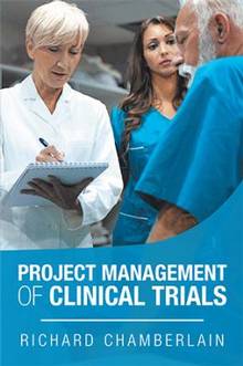 Project Management of Clinical Trials