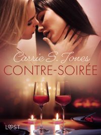 Contre-soirée - Une nouvelle érotique