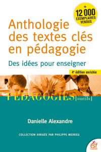 Anthologie des textes clés en pédagogie