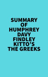 Summary of Humphrey Davy Findley Kitto's The Greeks