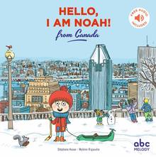 Hello, I am Noah! : from Canada