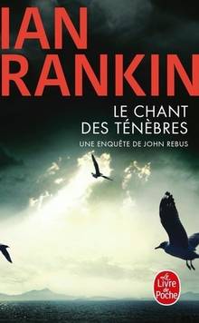 Une enquête de John Rebus : Le chant des ténèbres