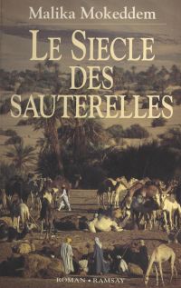 Le Siècle des sauterelles