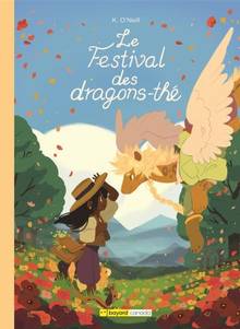 Société des dragons-thé, La : Volume 2, Le Festival des dragons-thé