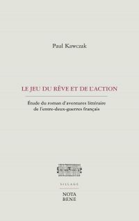 Le jeu du rêve et de l'action