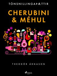 Tónsnillingaþættir: Cherubini & Méhul