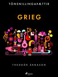 Tónsnillingaþættir: Grieg