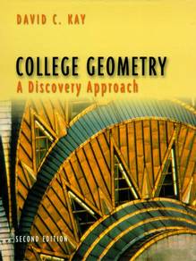 College geometry: a discoveryapproach 2 ed.