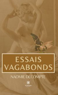 Essais vagabonds