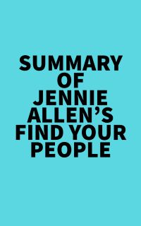 Summary of Jennie Allen's Find Your People