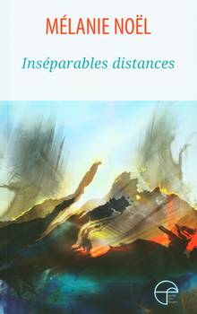 Inséparables distances