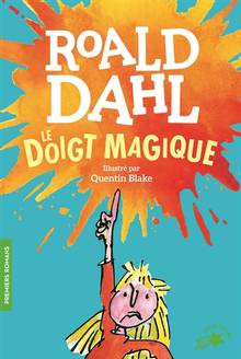 Doigt magique : nouvelle édition