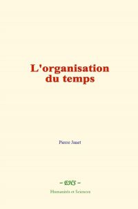 L'organisation du temps