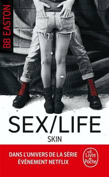 Sex/life, t.2 : Skin