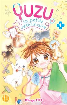 Yuzu, la petite vétérinaire Volume 1