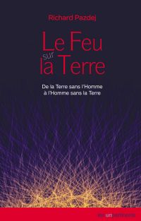 Le Feu sur la Terre