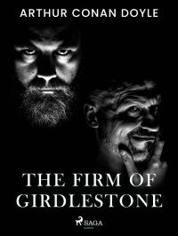 The Firm of Girdlestone