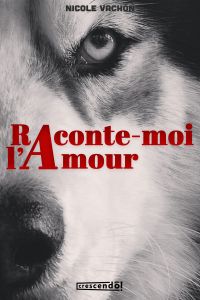 Raconte-moi l'amour