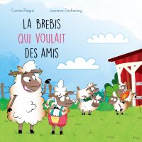 La ferme de la Haute-Cour : La brebis qui voulait des amis