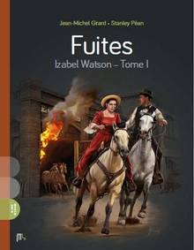 Izabel Watson : Volume 1, Fuites