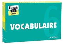 Vocabulaire, 6e année