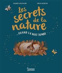 Les secrets de la nature...Quand la nuit tombe