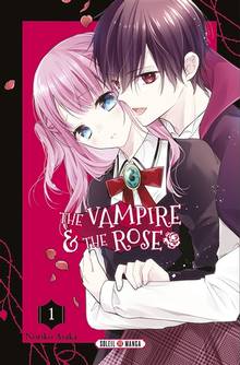 The vampire and the rose Volume 1