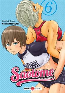 Saotome : love & boxing Volume 6
