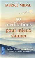 50 méditations pour mieux s'aimer