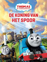 Thomas de Stoomlocomotief - De koning van het spoor