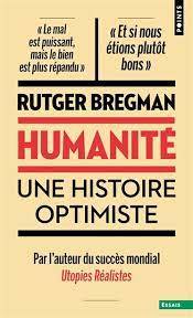 Humanité : une histoire optimiste