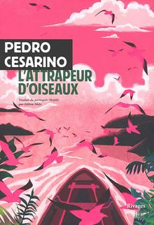 Attrapeur d'oiseaux, L'