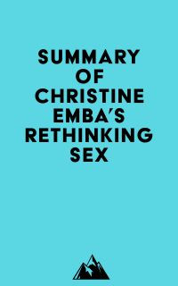 Summary of Christine Emba's Rethinking Sex