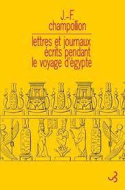 Lettres et journaux écrits pendant le voyage d'Egypte