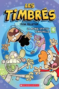 Les timbrés : No 5 - La momie spatio-temporelle