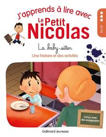 La baby-sitter : une histoire et des activités : fin CP