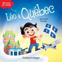 Léo : Léo à Québec