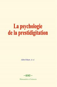 La psychologie de la prestidigitation