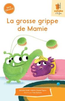 La grosse grippe de Mamie