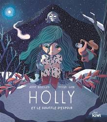 Holly et le souffle d'espoir