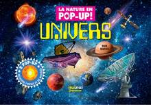 Univers : 8 pop-up : découvre l'espace et ses mystères