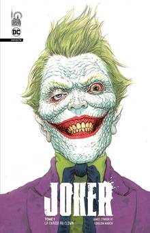 Joker Volume 1, La chasse au clown