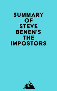 Summary of Steve Benen's The Impostors