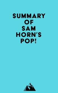 Summary of Sam Horn's POP!