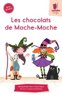 Les chocolats de Moche-Moche - Série rouge